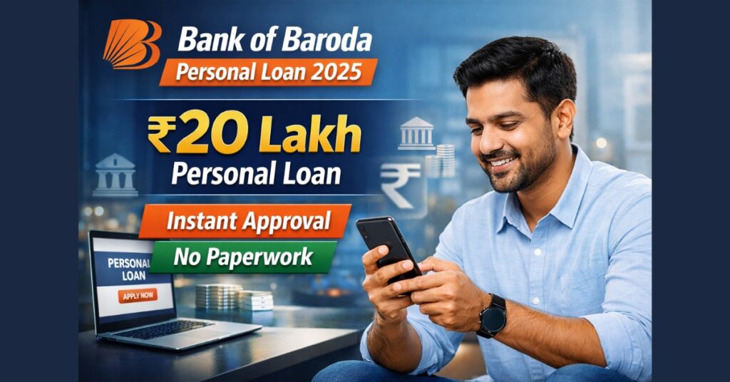 Bank of Baroda Personal Loan 2025 Online Apply